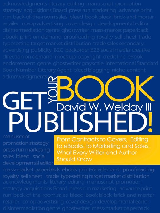 Title details for Get Your Book Published! by David Welday III - Available